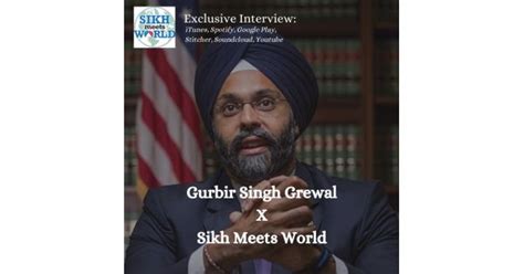 Attorney General Gurbir Singh Grewal Sikh Meets World Acast