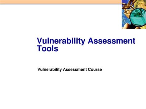 Ppt Vulnerability Assessment Tools Powerpoint Presentation Free