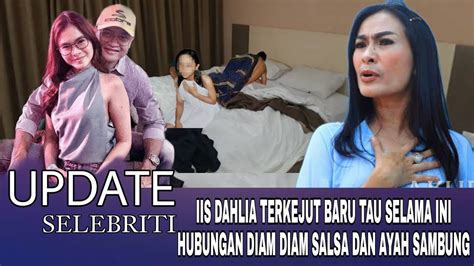 Akhirnya Salsa Bongkar Fakta Mengejutkan Hubungan Dengan Ayah