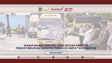 WABUP BAGUS SANTOSO LEPAS SECARA SIMBOLIS PENDISTRIBUSIAN LOGISTIK