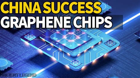 Graphene Chips China Has Made Another Major Breakthrough In Chip