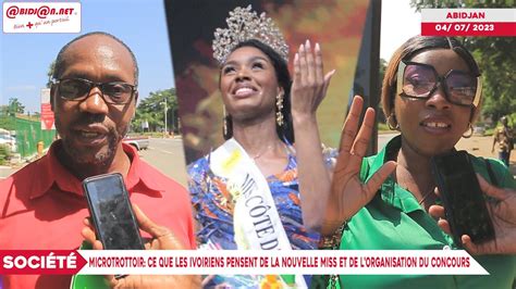 Micro Trottoir Ce Que Les Ivoiriens Pensent De La Nouvelle Miss Et De