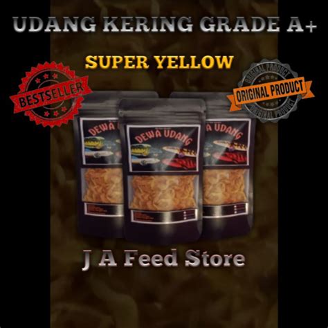 Jual Udang Kering Super Yellow Booster Pakan Ikan Chana Dan Ikan