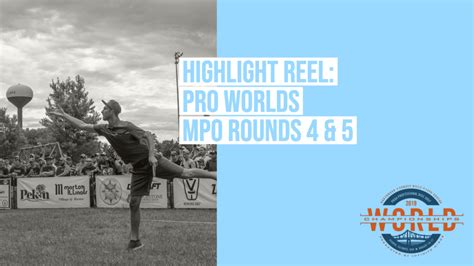 Highlights 2019 Pro Worlds Mpo Rounds 4 And 5 Ultiworld Disc Golf