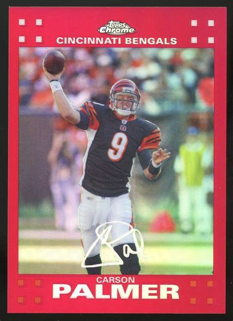 2007 Topps Chrome Carson Palmer Red Refractor Rare Cincinnati Bengals