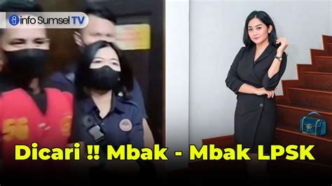 Viral Mbak Mbak Lpsk Yang Sering Mendampingi Richard Eliezer Diburu