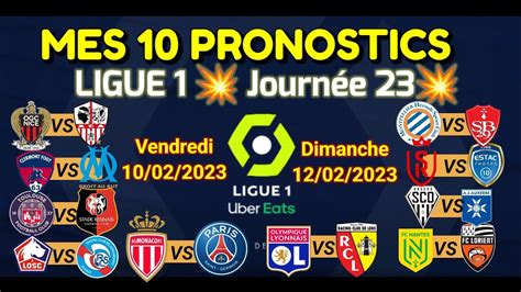 Mes 10 PRONOSTICS FOOT Ligue 1 Journée 23 Pronostic foot aujourd