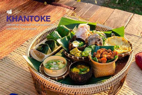 immerse yourself in the authentic northern Thai cuisine: Khan Toke ...