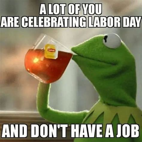 45 Funny Labor Day Memes