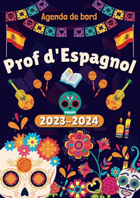 Agenda De Bord 2023 2024 Professeur Espagnol Organisateur