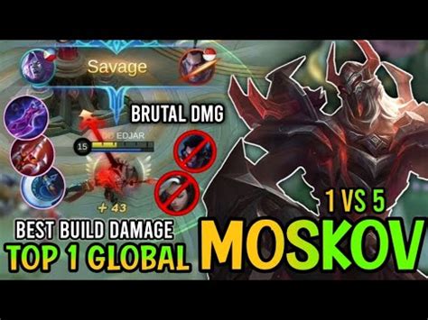 Moskov Savage Top 1 Global Moskov 2021 Moskov Best Build 2021