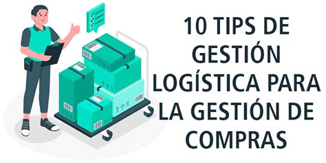 Tips De Gesti N Log Stica Para La Gesti N De Compras