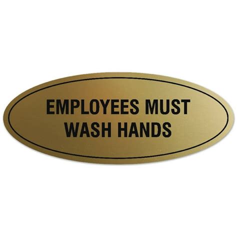 Signs Bylita Oval Employees Must Wash Hands Sign Laser Engraved Lettering Durable Abs