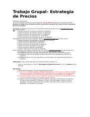 Indicaciones Trabajo Grupal Estrategias De Precio Docx Trabajo