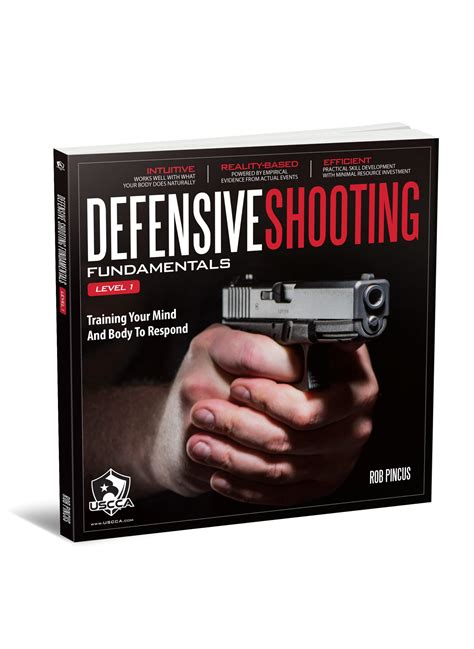 Defensive Shooting Fundamentals Level Training Your Mind And Body