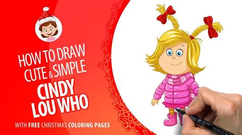 How To Draw Simple And Cute Cindy Lou Who Free Christmas Coloring Pages Youtube