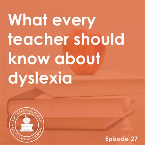 What Every Teacher Should Know About Dyslexia The Measured Mom