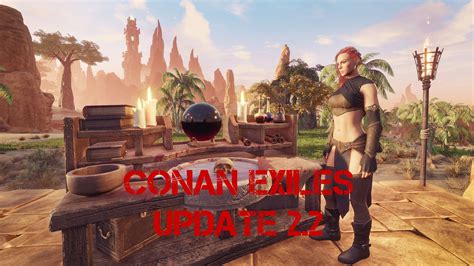 Conan Exiles Update 2 2 Survival Games Survival Spiele Conan