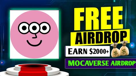 Mocaverse Airdrop Earn Upto 1000 For FREE YouTube