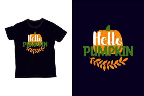 Premium Vector Hello Pumpkin T Shirt Design