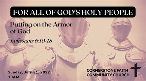 July 31 2022 Putting On The Armor Of God Logos Sermons