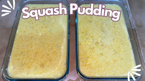 Squash Pudding Rowel Barca Youtube