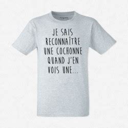 T Shirt Homme Gris Je Sais Reconna Tre Une Cochonne Quand Jen Vois Une