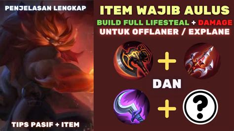 BUILD ITEM AULUS TERSAKIT DAN TERKUAT 2022 DI MOBILE LEGENDS FULL