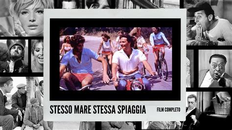 Stesso Mare Stessa Spiaggia I Commedia I Film Completo In Italiano