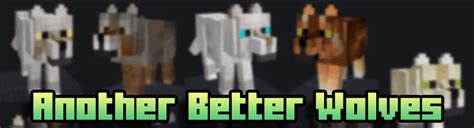 Another Better Wolves For Minecraft Pocket Edition 119