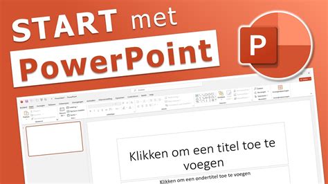 Cursus PowerPoint Hoe Maak Ik Een PowerPoint Presentatie YouTube