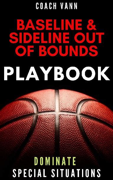 Baseline & Sideline Out Of Bounds Plays (BLOBS & SLOBS) by Coach Va...