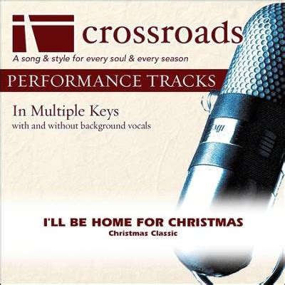 I'll Be Home For Christmas (Performance Track without Background Vocals ...