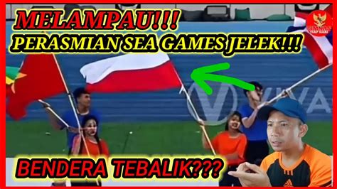 KEJAM DIBALAS KEJAM BALIKAN BENDERA INDONESIA DI SEA GAMES KARMA