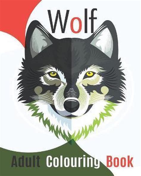 Wolf Adult Colouring Book Rima Coloring Wolf 9798652044831 Boeken