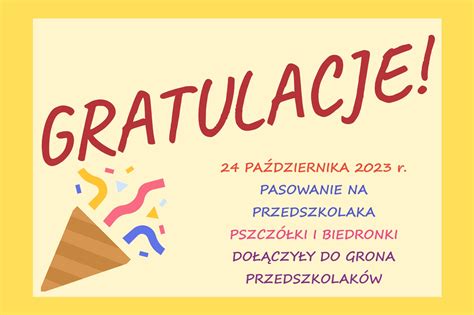 GRATULACJE Z OKAZJI PASOWANIA NA PRZEDSZKOLAKA Przedszkole Publiczne