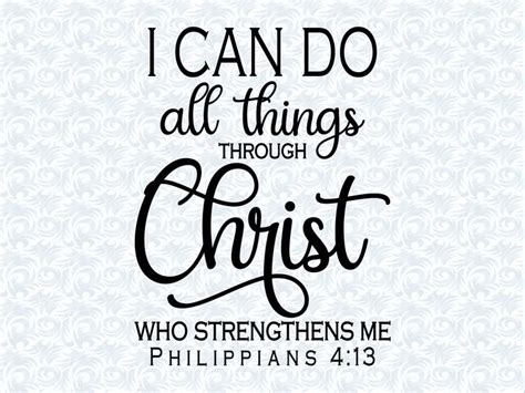 The Phrase I Can Do All Things Through Christ