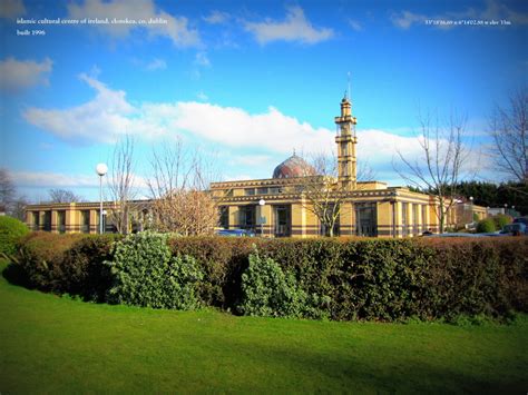 Islamic Cultural Centre of Ireland, Clonskea. Dublin City 1996 ...