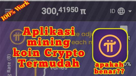 Aplikasi Penghasil U Ng Mining Koin Crypto Termudah Aplikasi Pi