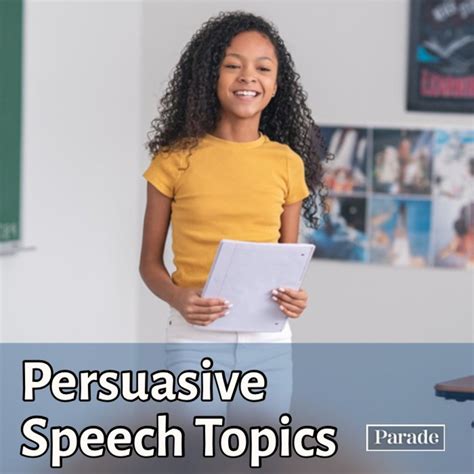 Good Persuasive Speech Topics Ideas Parade