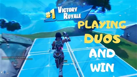 Playing Duos And Win Fortnite Battle Royale Youtube