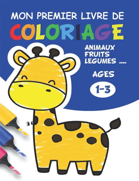 Buy Mon Premier Livre De Coloriage Animaux Fruits Leguimes Cahier