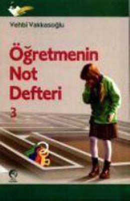 Öğretmenin Not Defteri 3 Vehbi Vakkasoğlu Fiyat Satın Al D R