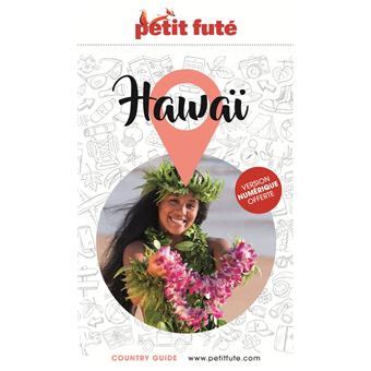 Guide Hawai Petit Fut Dernier Livre De Dominique Auzias