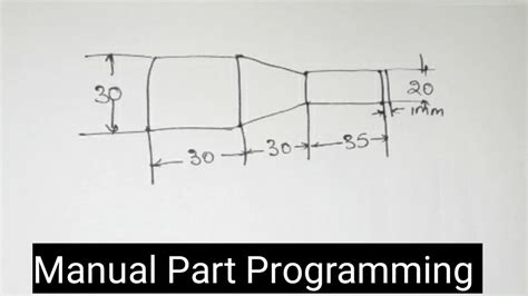 Manual Part Program For Facing Turning And Taper Operations Ll Nc Cnc