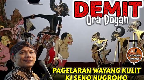 Bagong Lucu Pagelaran Wayang Kulit Ki Dalang Seno Nugroho Youtube