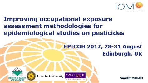 Improving Occupational Exposure Assessment Methodologies For