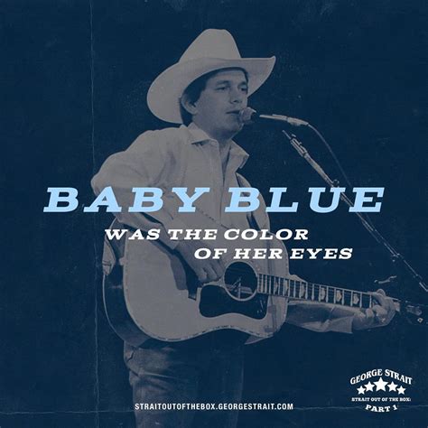 George Strait – Baby Blue