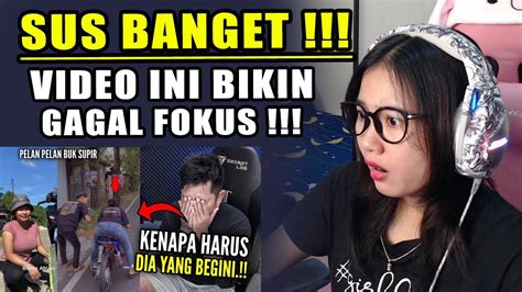 SUS BANGET VIDEO INI BAKAL BIKIN KALIAN GAGAL FOKUS REACTION