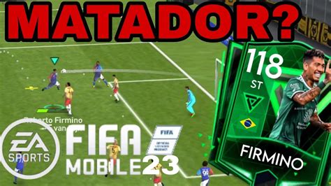 FIFA 23 MOBILE Testei a Carta Do FIRMINO Sera Que É Boa RUMO AO TOPO